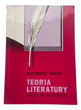 Teoria literatury Kazimierz Wolny