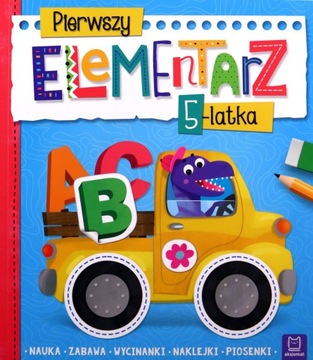 PIERWSZY ELEMENTARZ 5-LATKA NAUKA ZABAWA WYCINANKI NAKLEJKI PIOSENKI - Agni