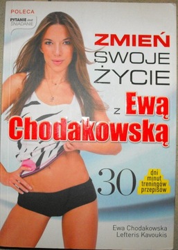 Zmień swoje życie z Ewą Chodakowską ŁADNA