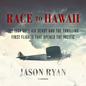 Race to Hawaii - Ryan, Jason AUDIOBOOK