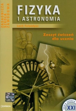 Fizyka i astronomia Zeszyt ćwiczeń Lech Falandysz