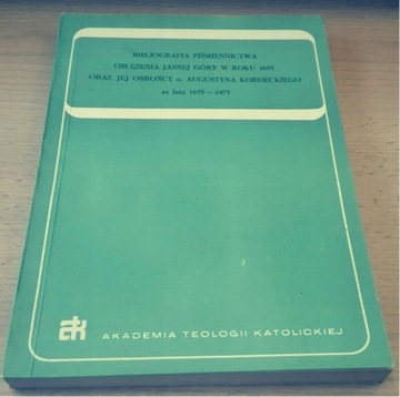 Bibliografia piśmiennictwa oblężenia Jasnej Góry