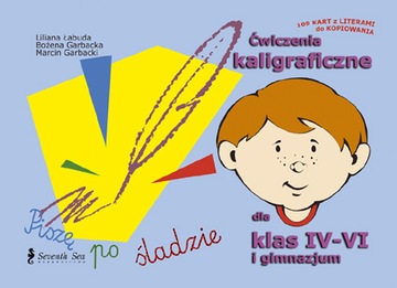 ĆWICZENIA KALIGRAFICZNE DLA KLAS IV-VI Piszę po śladzie, Seventh Sea