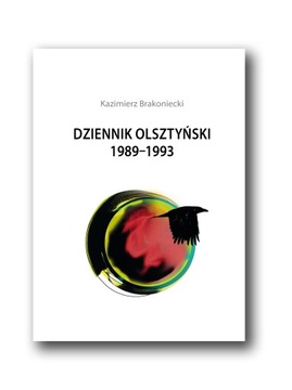 Kazimierz Brakoniecki, Dziennik Olsztyński