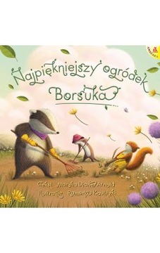 Najpiękniejszy ogródek Borsuka Arnold Marsha Diane