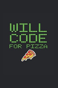 Counter, Brook Will Code For Pizza: College Rulled Notebook For Programmers