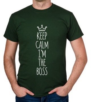 koszulka KEEP CALM I'M THE BOSS prezent