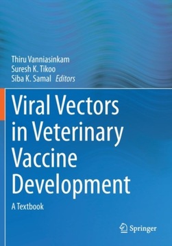 Viral Vectors in Veterinary Vaccine Development: