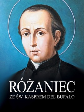 RÓŻANIEC ZE ŚW. KASPREM DEL BUFALO