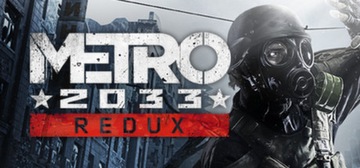 Metro 2033 Redux PL klucz STEAM PC