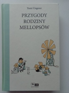 PRZYGODY RODZINY MELLOPSÓW Tomi Ungerer
