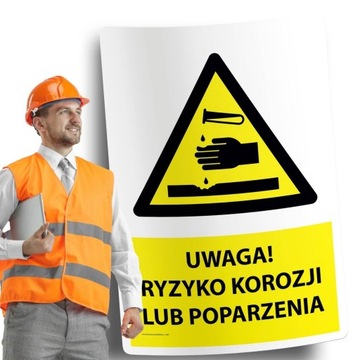 Naklejki BHP znak ostrzegawczy UWAGA RYZYKO KOROZJI LUB POPARZENIA