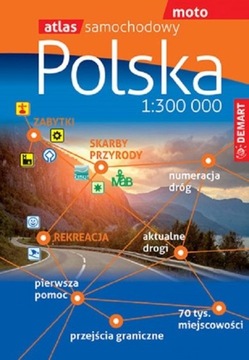 ATLAS SAMOCHODOWY POLSKI 1:300 000 PRACA ZBIOROW..
