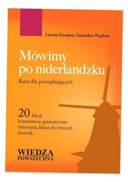 MÓWIMY PO NIDERLANDZKU LISETTA STEMBOR, STANISŁAW PRĘDOTA