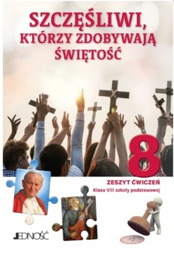 Szczęśliwi którzy zdobywają świętość SP 8 Ćwiczeni