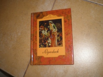 O ogrodach - wybór Julia Hartwig