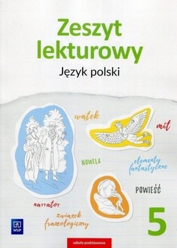 ZESZYT LEKTUROWY 5 SP Jęz. polski Zeszyt Ćwiczeń