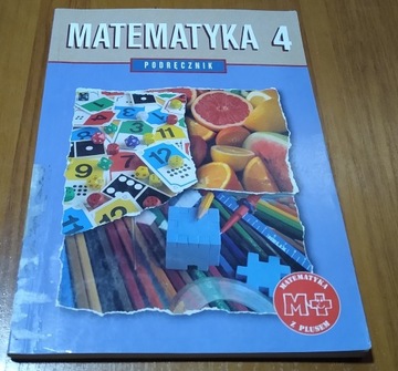 Matematyka 4 podręcznik dla klasy czwartej szkoły podstawowej Dobrowolska
