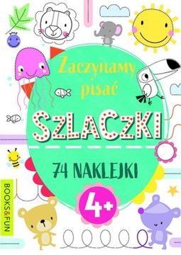 ZACZYNAMY PISAĆ SZLACZKI 74 naklejki 4+