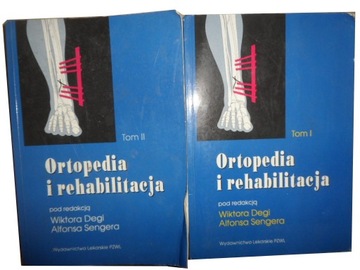 ORTOPEDIA I REHABILITACJA I/II - W.Dega