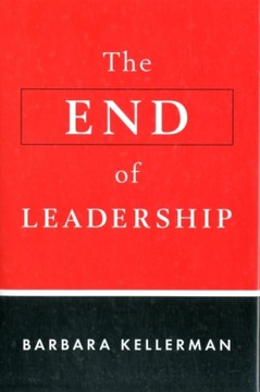 The End of Leadership Kellerman Barbara
