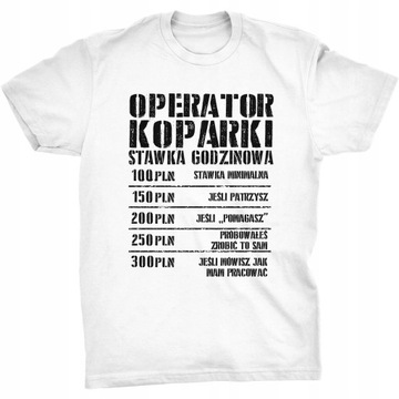 Stawka Godzinowa Koszulka Dla Operatora Koparki