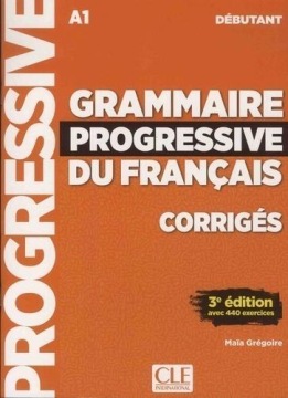 GRAMMAIRE PROGRESSIVE DU FRANCAIS DEBUTANT 3ED. MAA GRGOIRE