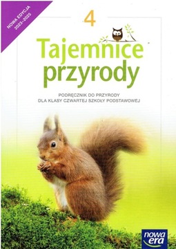 TAJEMNICE PRZYRODY KLASA 4 PODRĘCZNIK NOWA ERA