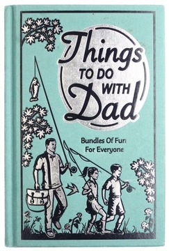 THINGS TO DO WITH DAD - CHRIS STEVENS