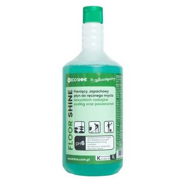 FLOOR SHINE 1L / ECO SHINE / Zapachowy, skoncentrowany płyn do mycia podłóg