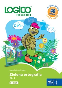 LOGICO PICCOLO Zielona ORTOGRAFIA Cz 1 Klasa 1-3