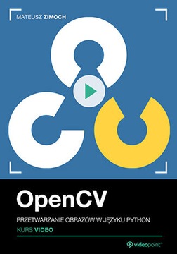 OpenCV. Видеокурс. Обработка изображений