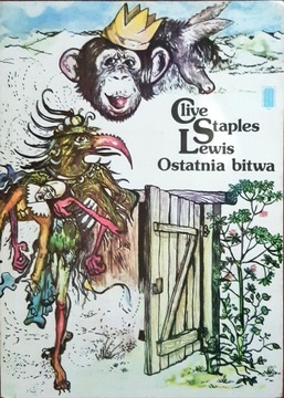 Ostatnia bitwa Clive Staples Lewis