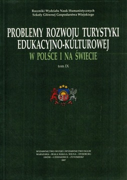 PROBLEMY ROZWOJU TURYSTYKI EDUKACYJNO KUTLT. T.IX