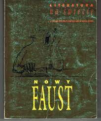 Literatura na świecie 5-6/1996 Nowy Faust