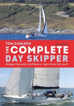 The Complete Day Skipper TOM CUNLIFFE
