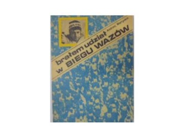 Brałem udział w Biegu Wazów - A, Martynkin
