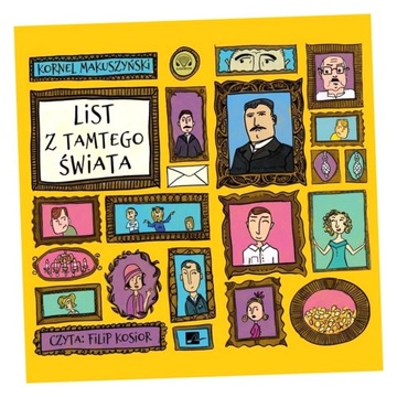 LIST Z TAMTEGO ŚWIATA AUDIOBOOK KORNEL MAKUSZYŃSKI