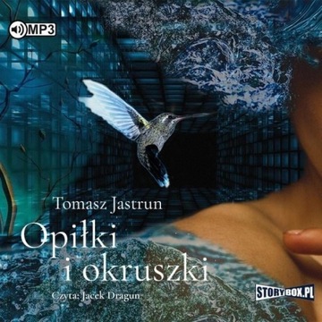 OPIŁKI I OKRUSZKI AUDIOBOOK, TOMASZ JASTRUN