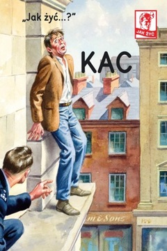 Jak żyć...? Kac Jason Hazeley