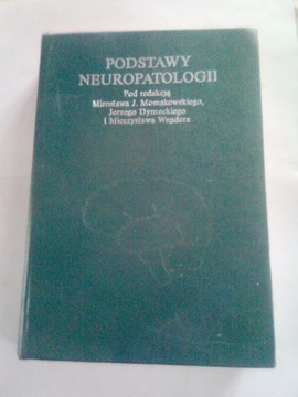 PODSTAWY NEUROPATOLOGII