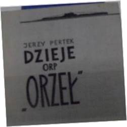 Dzieje ORP Orzeł - J Pertek