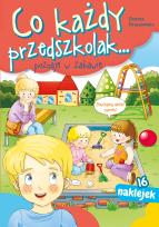 Co każdy przedszkolak poznaje w zabawie NAKLEJKI