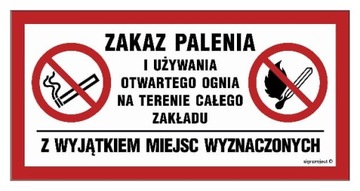 Zakaz palenia używania ognia terenie całego obiekt