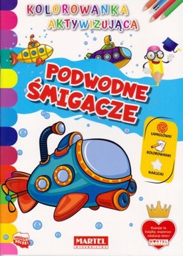 Kolorowanka Naklejki Łamigówki PODWODNE ŚMIGACZE