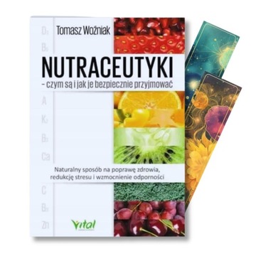 Nutraceutyki - czym są i jak je bezpiecznie przyjmować | ZAKŁADKA GRATIS