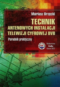 TECHNIK ANTENOWYCH INSTALACJI TELEWIZJI...