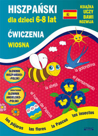 Hiszpański dla dzieci 6-8 lat Ćwiczenia Wiosna