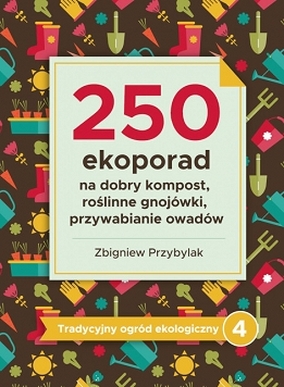 250 ekoporad kompost w ogrodzie ekologiczny ogród