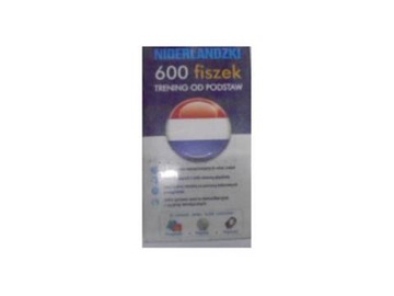 Niderlandzki. 600 fiszek. Trening od podstaw.